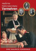 Frederik, Gustav & Sophus Vermehren