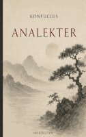 Mester Konfucius, Peter Eliot Juhl - Analekter, Häftad