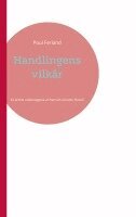 Poul Ferland - Handlingens vilkår, Häftad. Tillgänglighet: Lägg i varukorg