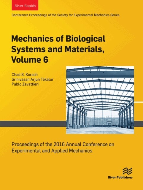 Pablo Zavattieri, Srinivasan Arjun Tekalur, Chad S. Korach - Mechanics of Biological Systems and Materials, Volume 6, E-bok. Tillgänglighet: Lägg i varukorg