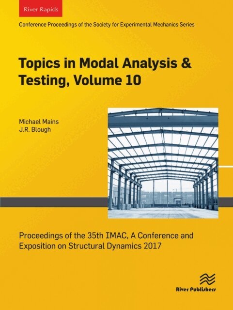 J.R. Blough, Michael Mains - Topics in Modal Analysis & Testing, Volume 10, E-bok. Tillgänglighet: Lägg i varukorg