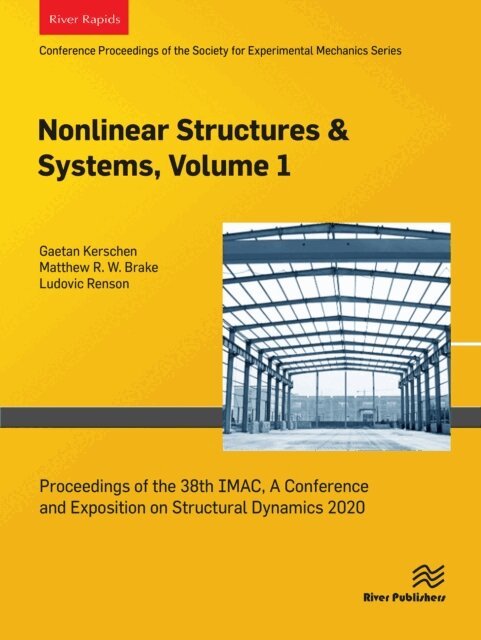 Ludovic Renson, Matthew R. W. Brake, Gaetan Kerschen - Nonlinear Structures & Systems, Volume 1, E-bok