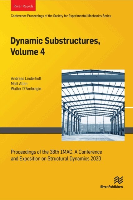 Walter D,Ambrogio, Matt Allen, Andreas Linderholt - Dynamics Substructures, Volume 4, E-bok. Tillgänglighet: Lägg i varukorg