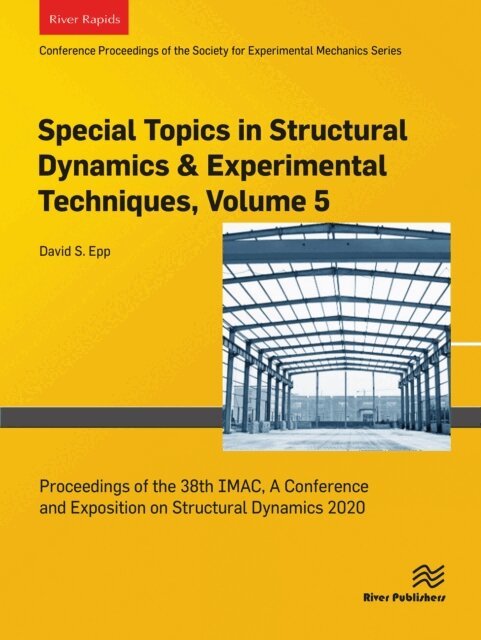 David S. Epp - Special Topics in Structural Dynamics & Experimental Techniques, Volume 5, E-bok