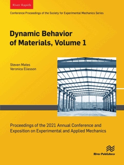 Veronica Eliasson, Steven Mates - Dynamic Behavior of Materials, Volume 1, E-bok