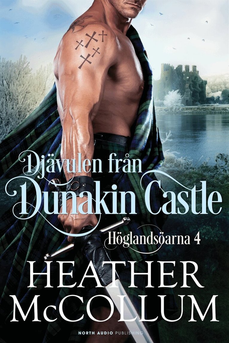 Heather McCollum - Djävulen från Dunakin Castle, E-bok