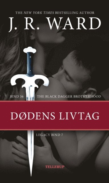 J. R. Ward - The Black Dagger Brotherhood #36: Dødens livtag, Legacy #7, E-bok