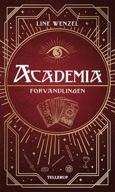 Line Wenzel - Academia #3: Forvandlingen, E-bok
