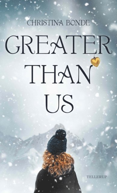 Christina Bonde - Greater than us #1: Greater than us, E-bok