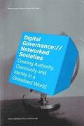 Digital governance://networked societies