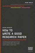 How to Write A Good Research Paper