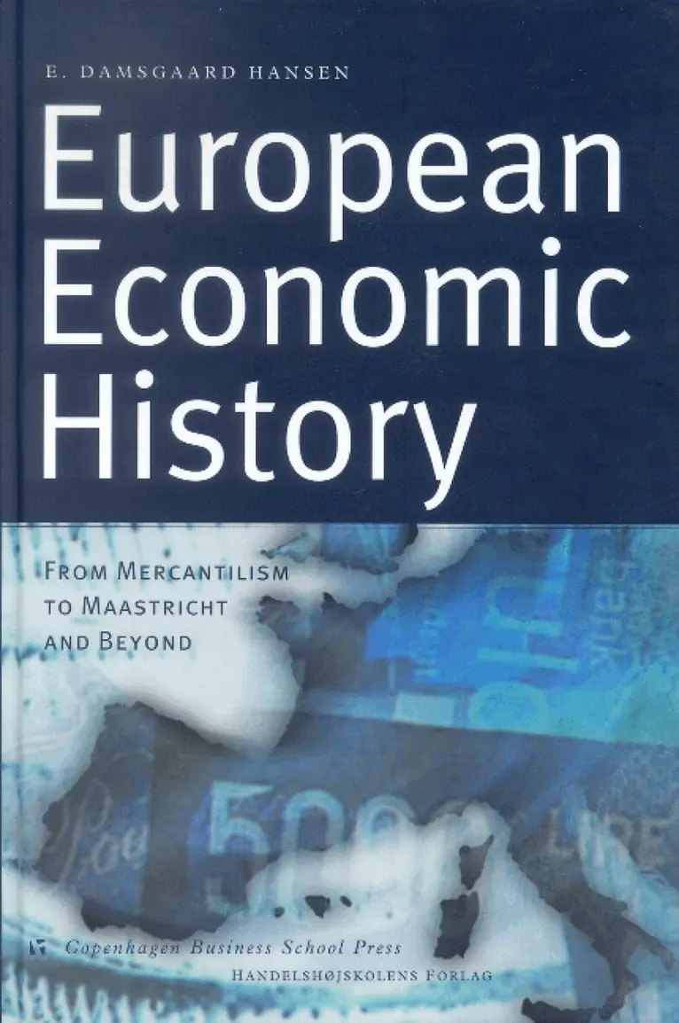 E Damsgaard Hansen - European Economic history, Inbunden. Tillgänglighet: Lägg i varukorg