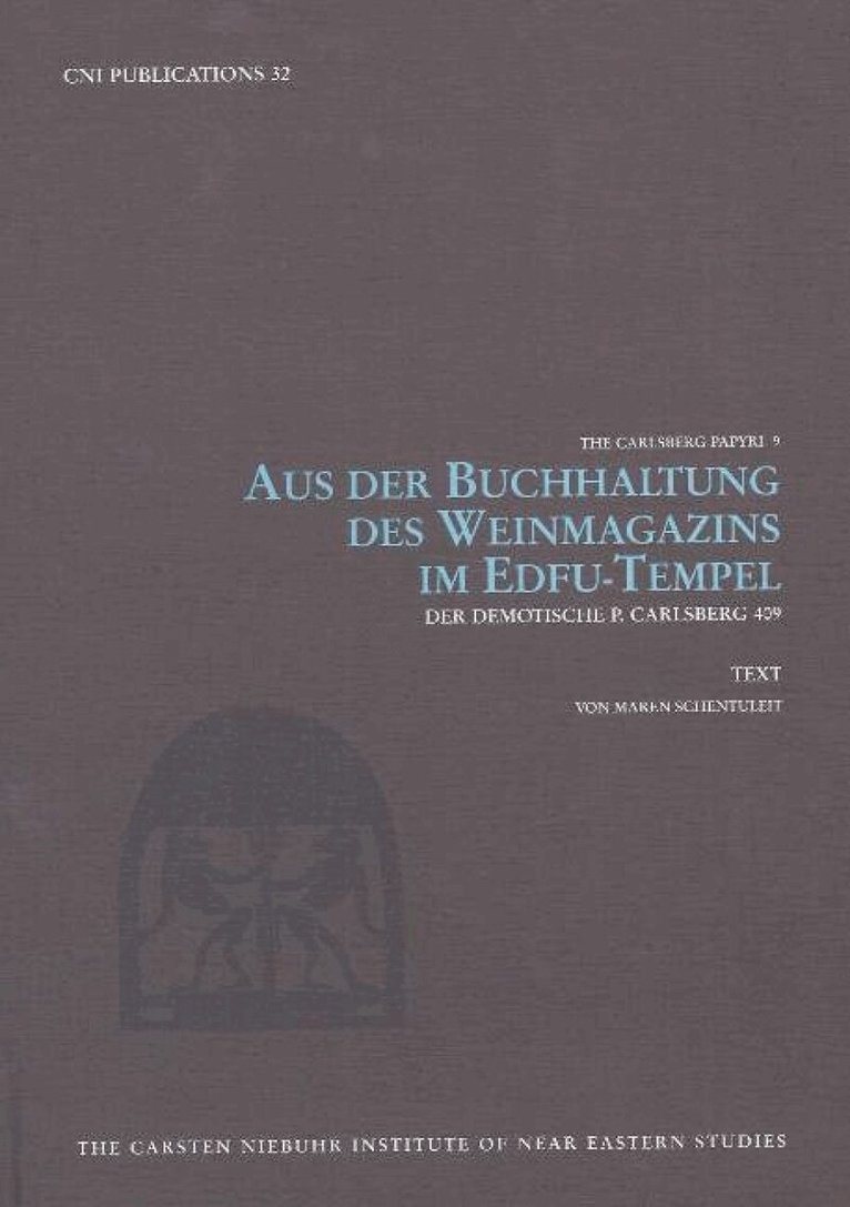 Maren Schentuleit - Aus der Buchhaltung des Weinmagazins im Edfu-Tempel -- 2-Volume Set, Inbunden