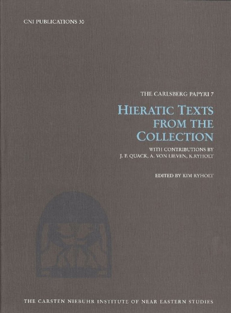 Kim Ryholt - Hieratic Texts from the Collection, Häftad