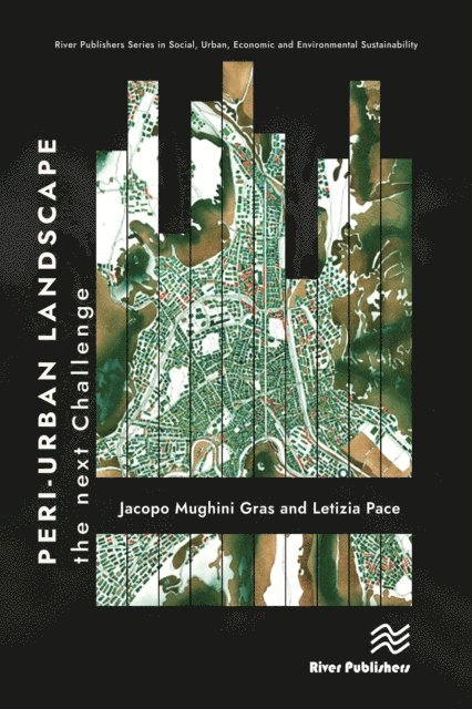 Letizia Pace, Jacopo Mughini Gras - Peri-urban Landscape, E-bok