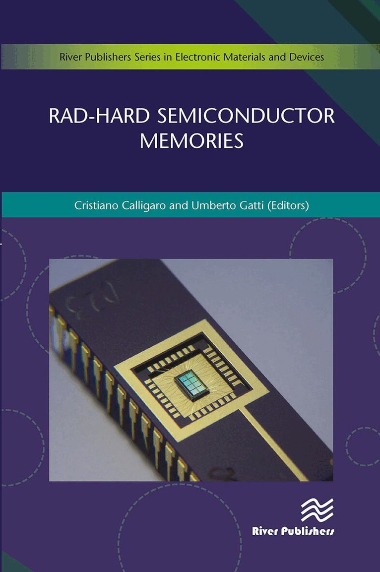 Cristiano Calligaro, Umberto Gatti - Rad-hard Semiconductor Memories, Häftad. Tillgänglighet: Lägg i varukorg