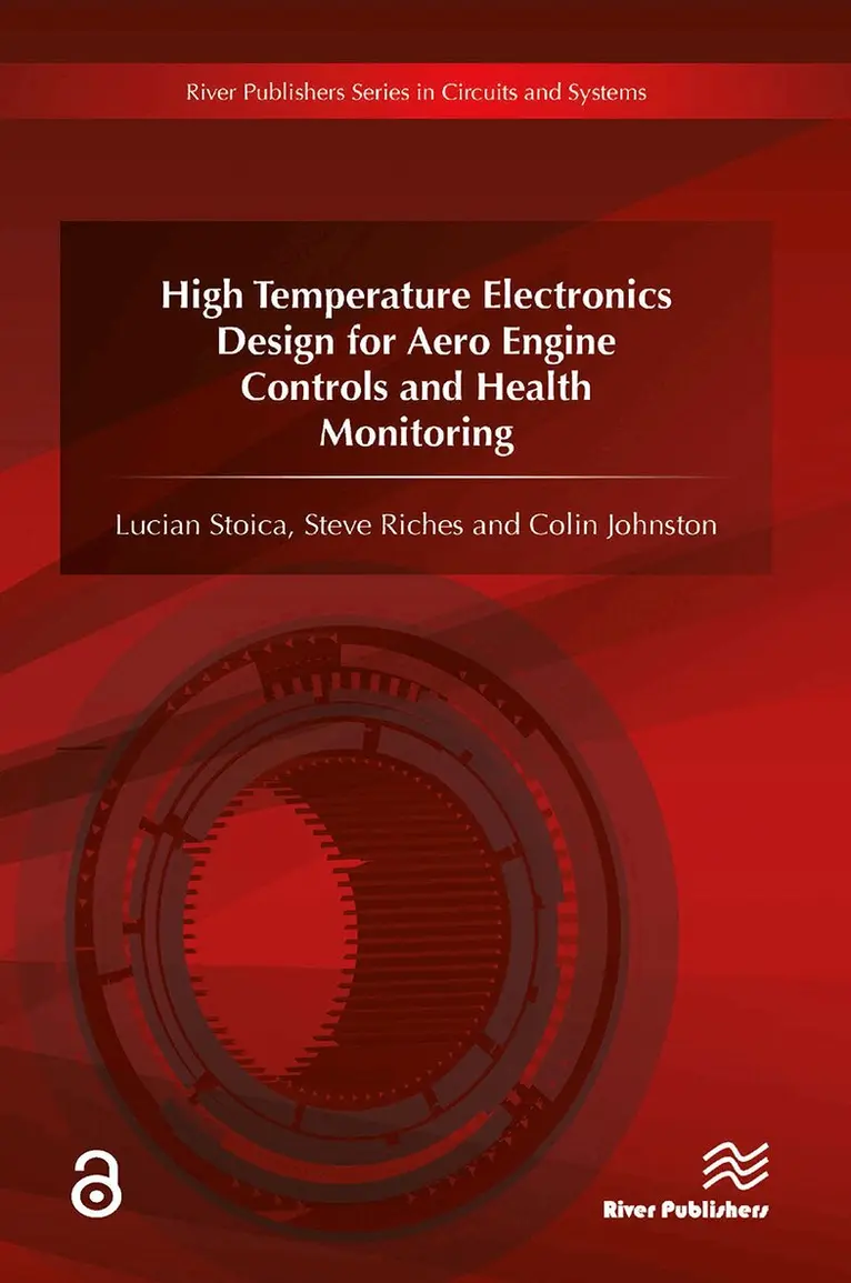 Lucian Stoica, Steve Riches, Colin Johnston - High Temperature Electronics Design for Aero Engine Controls and Health Monitoring, Häftad. Tillgänglighet: Lägg i varukorg