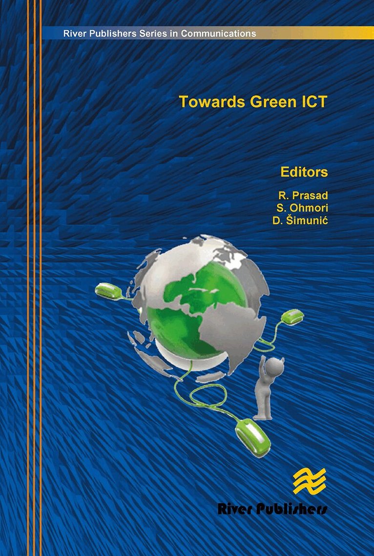 Ramjee Prasad, Shingo Ohmori, Dina Simunic - Towards Green ICT, Häftad