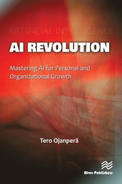Tero Ojanpera - AI Revolution, E-bok