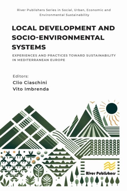Vito Imbrenda, Clio Ciaschini - Local Development and Socio-environmental Systems, E-bok