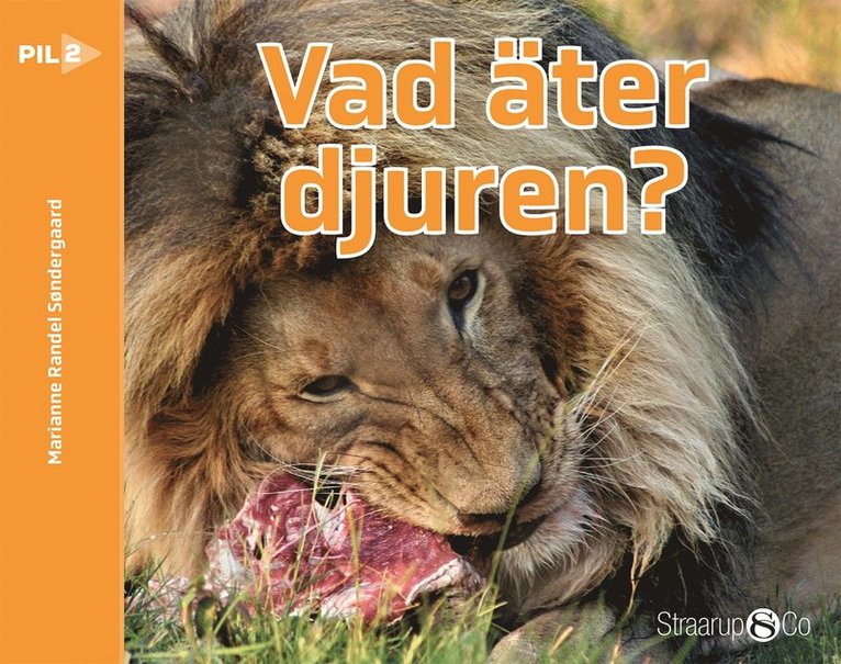 Marianne Randel Søndergaard - Vad äter djuren?, E-bok