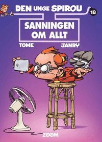 Den unge Spirou 18. Sanningen om allt