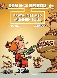 Den unge Spirou 19. Prata inte med munnen full!