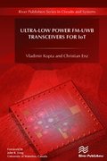 Ultra-Low Power FM-UWB Transceivers for IoT