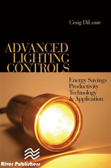 Craig DiLouie - Advanced Lighting Controls, E-bok