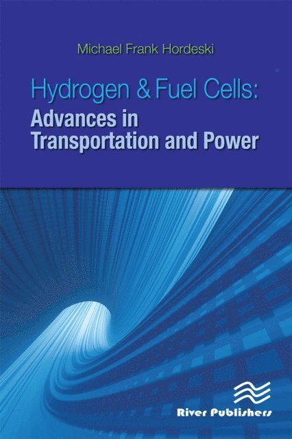 Michael Frank Hordeski - Hydrogen & Fuel Cells, E-bok