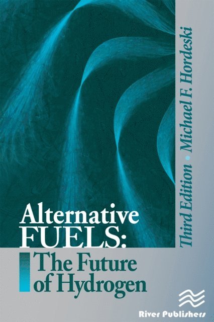 Michael Frank Hordeski - Alternative Fuels, E-bok