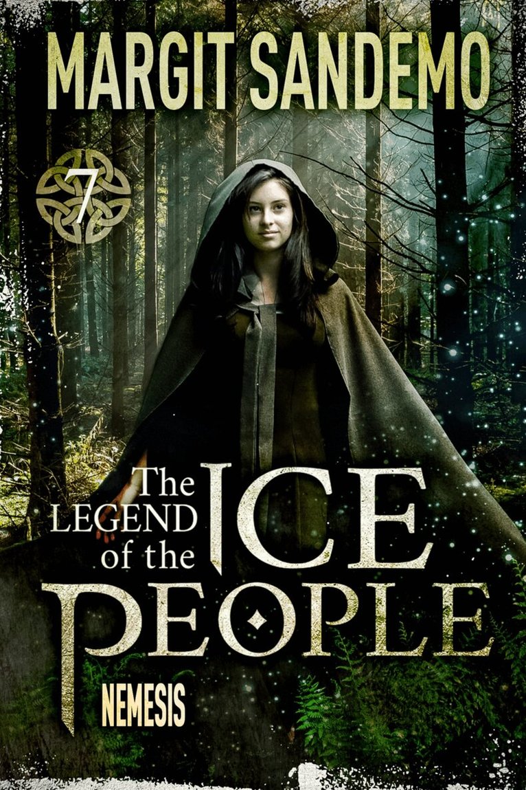Margit Sandemo - The Ice People 7 - Nemesis, E-bok