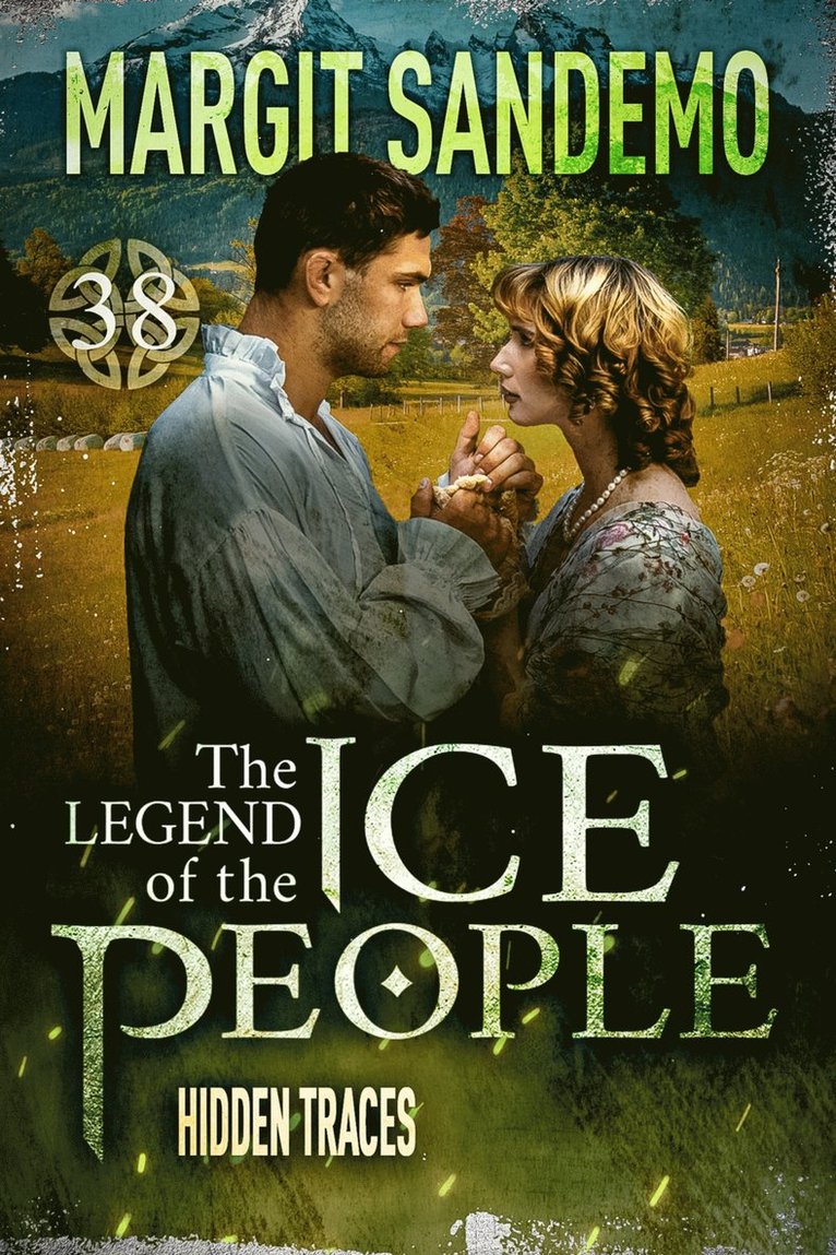 Margit Sandemo - The Ice People 38 - Hidden Traces, E-bok