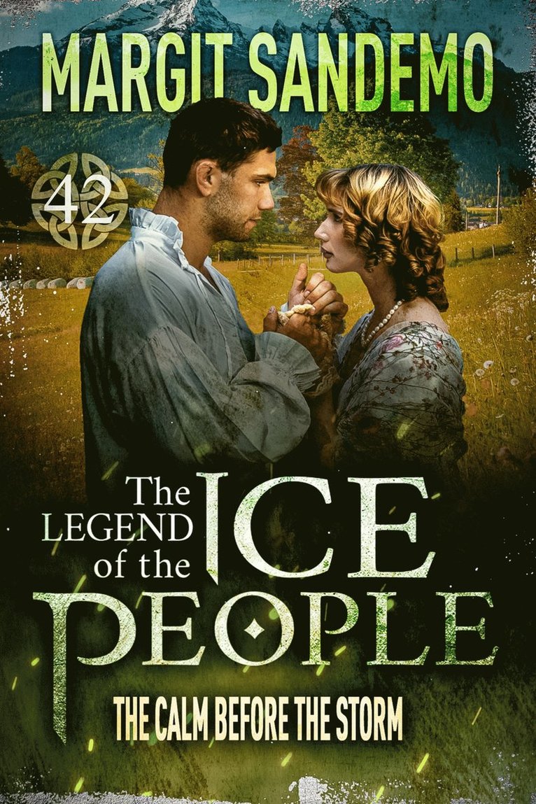 Margit Sandemo - The Ice People 42 - The Calm Before the Storm, E-bok