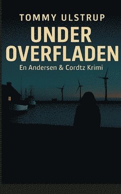 Tommy Ulstrup Christensen - Under Overfladen, Häftad
