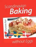 Scandinavian Baking without Eggs