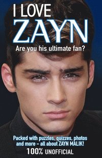 e-Bok I love Zayn   Är du ett optimalt fan? <br />                        Pocket