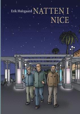 Erik Hulegaard - Natten i Nice, Häftad. Tillgänglighet: Lägg i varukorg