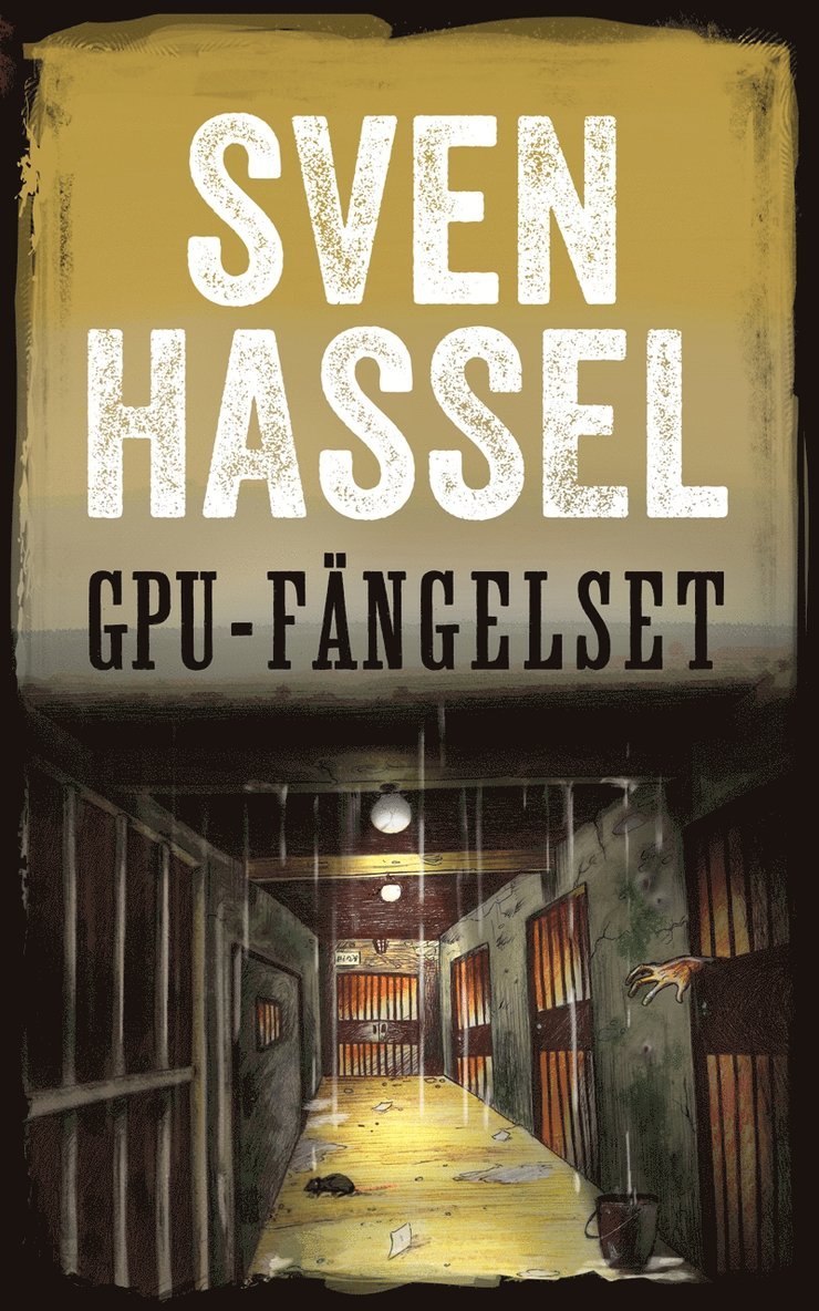 Sven Hassel - GPU-fängelset, E-bok
