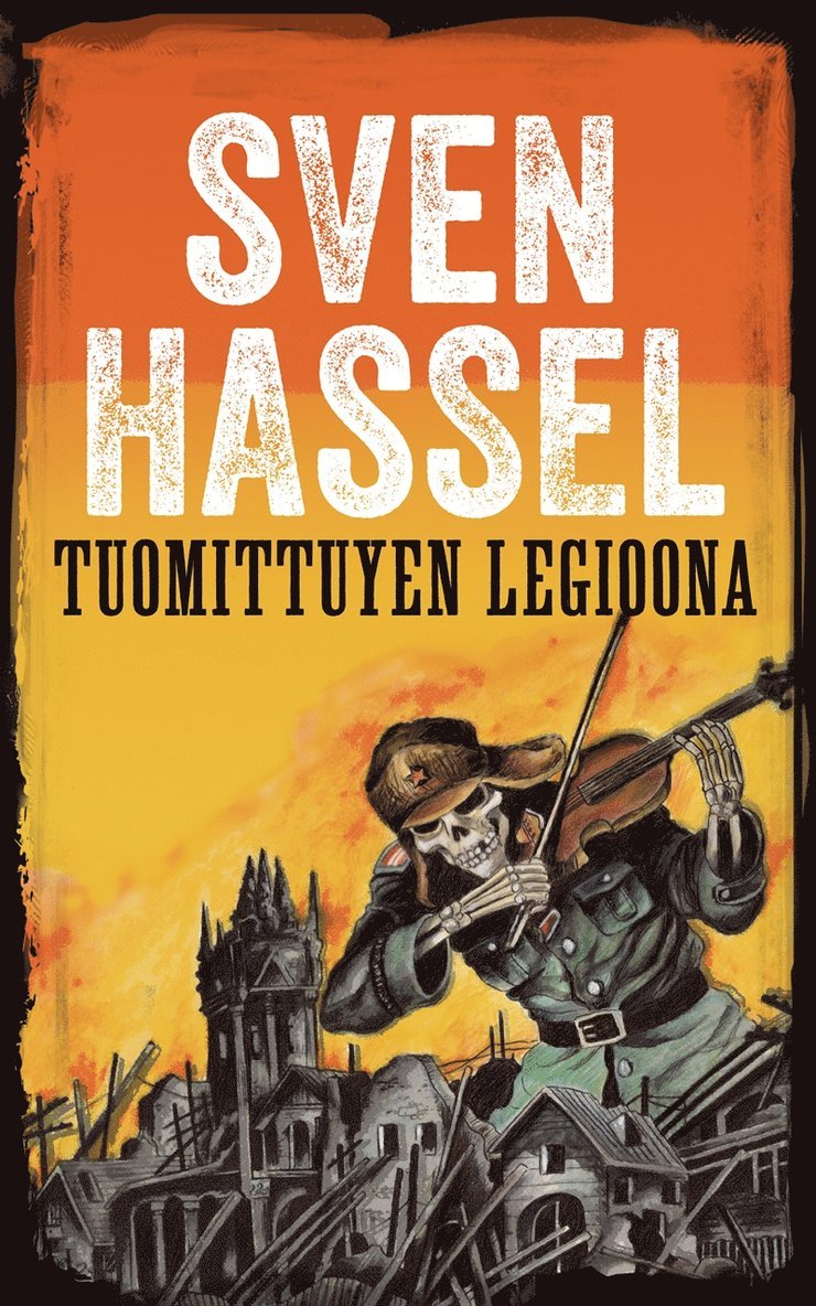 Sven Hassel - Tuomittujen legioona, E-bok