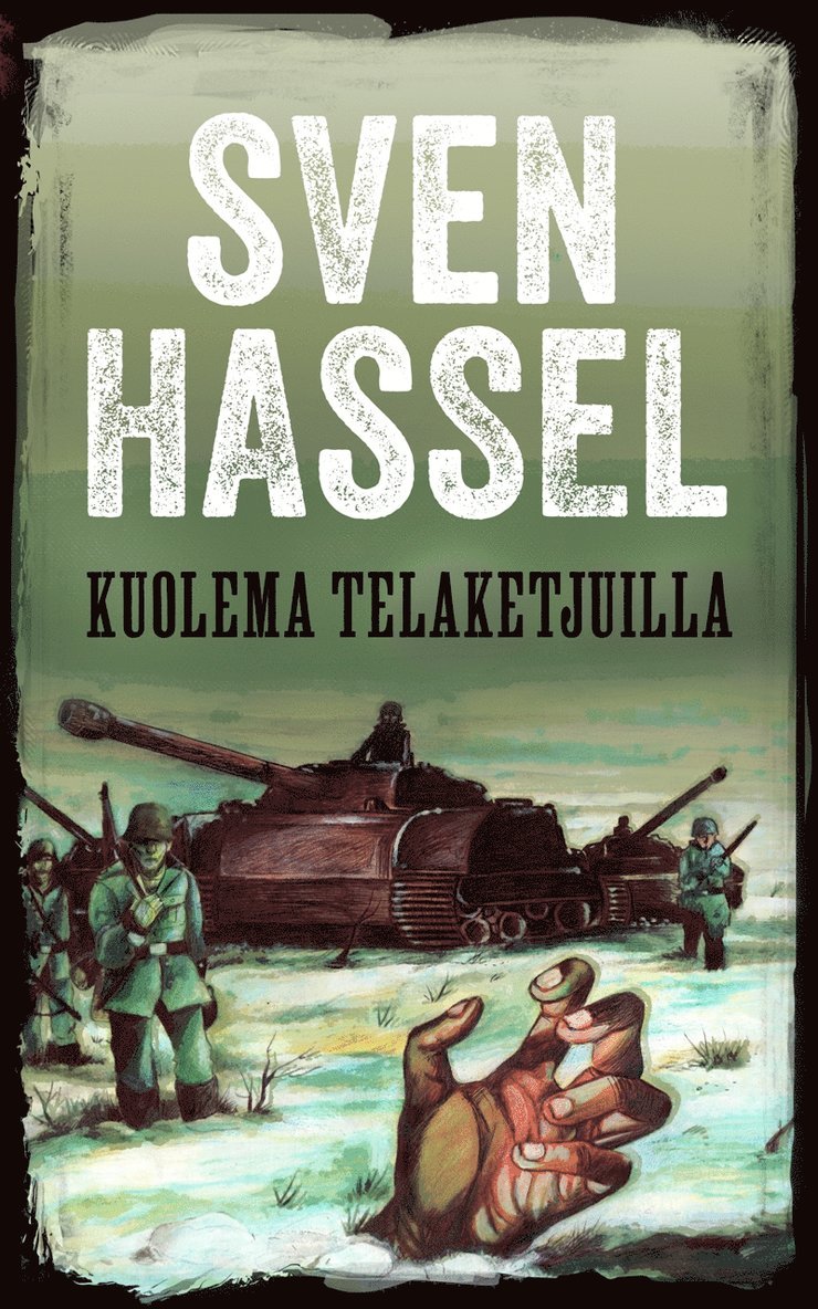 Sven Hassel - Kuolema telaketjuilla, E-bok