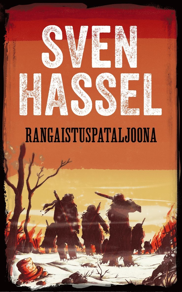 Sven Hassel - Rangaistuspataljoona, E-bok