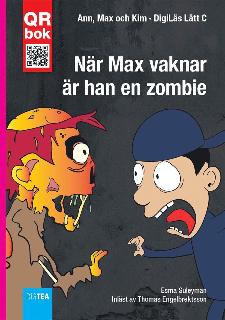 Esma Suleyman - När Max vaknar  är han en zombie - DigiLäs Lätt C, E-bok