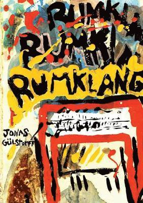 Jonas Gülstorff - Rumklang, Häftad
