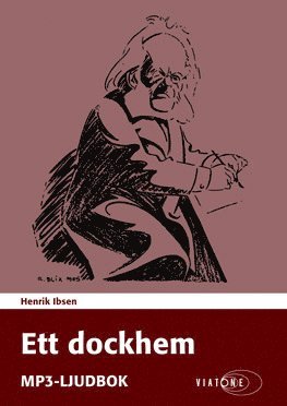 Henrik Ibsen - Ett dockhem, CD-bok