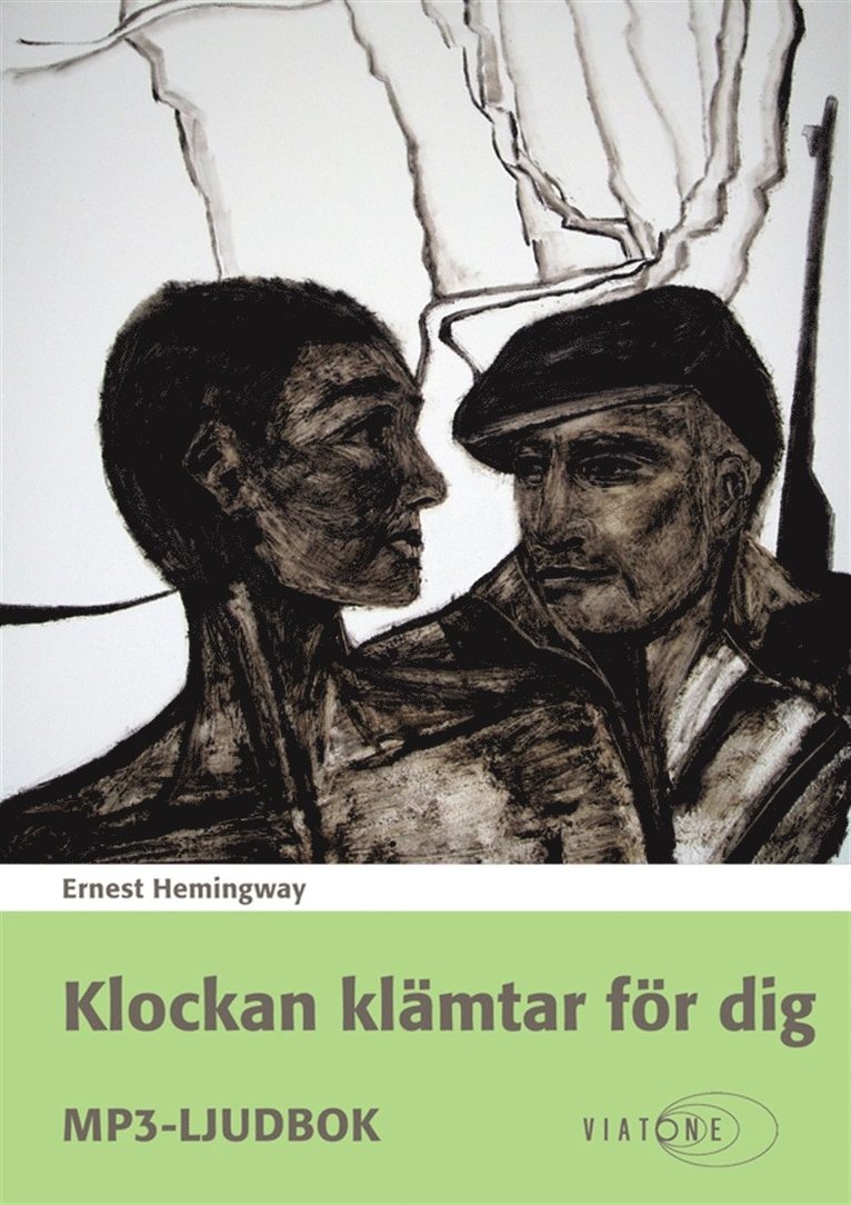 Ernest Hemingway - Klockan klämtar för dig, Ljudbok