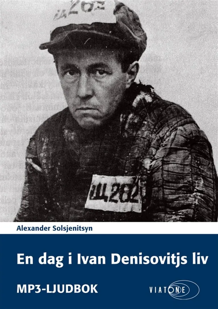 Alexander Solsjenitsyn - En dag i Ivan Denisovitjs liv, Ljudbok. Tillgänglighet: Lägg i varukorg
