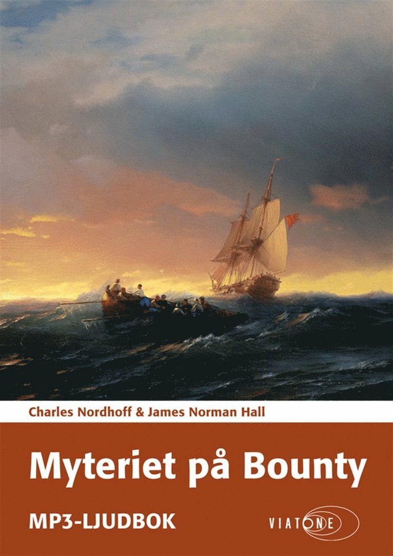 James Norman Hall, Charles Nordhoff - Myteriet på Bounty, Ljudbok