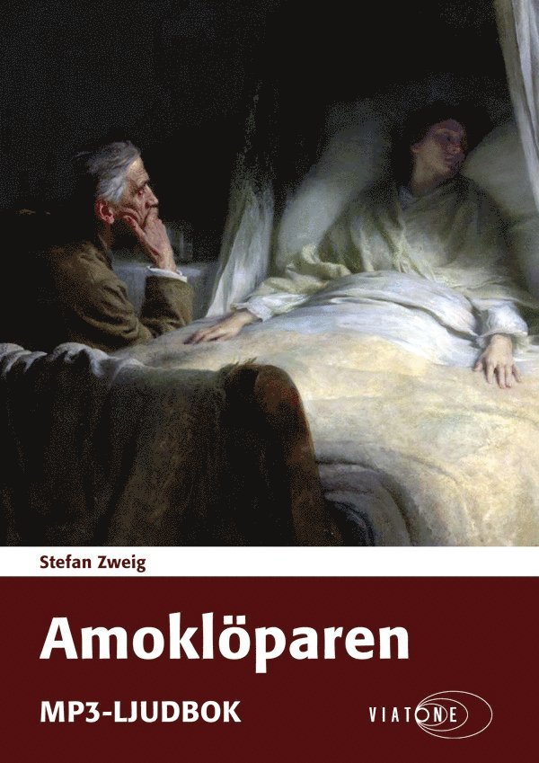 Stefan Zweig - Amoklöparen, Ljudbok