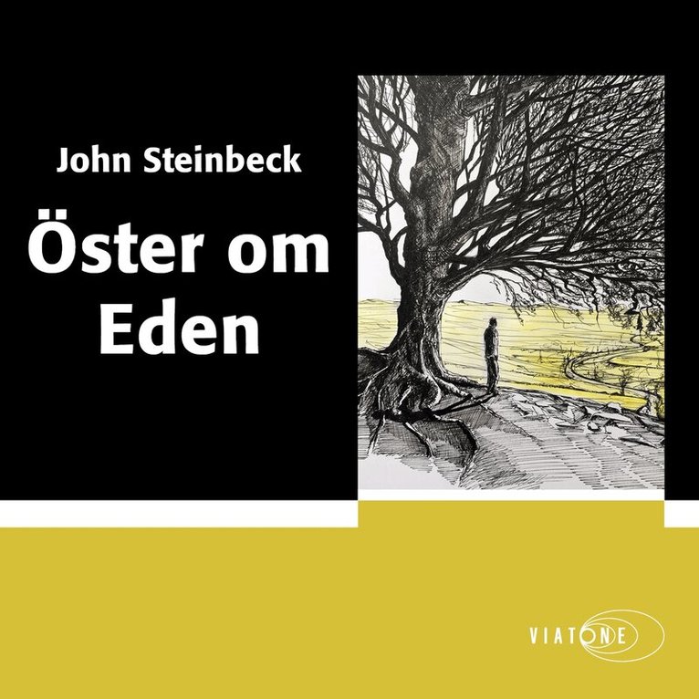 John Steinbeck - Öster om Eden, Ljudbok